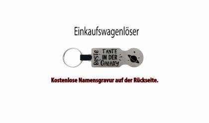 Einkaufswagenlöser "Beste Tante" - Personalisiert * Kostenlose Gravur des Namens !