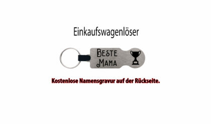 Einkaufswagenlöser "Beste Mama" - Personalisiert * Kostenlose Gravur des Namens !