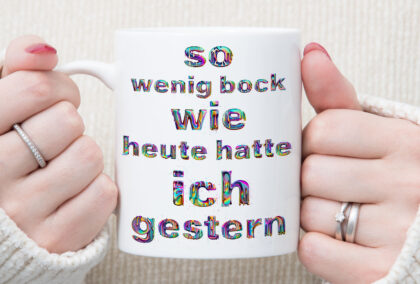 So wenig bock wie ...* Individuell * Personalisiert * Einzigartig *