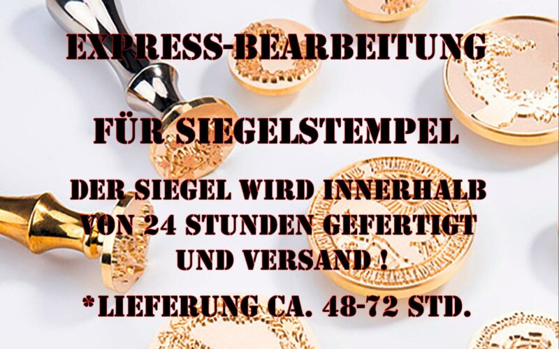 Express-Bearbeitung Siegelstempel