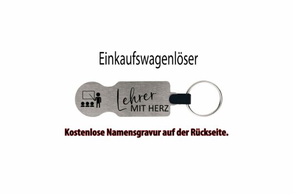 Einkaufswagenlöser Lehrer mit Herz - personalisierter Edelstahl-Schlüsselanhänger