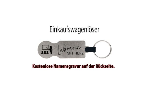 Silberner Einkaufswagenlöser mit Unterrichtsmotiv, Gravur Lehrerin mit Herz und Schlüsselring