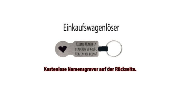 Originalansicht Einkaufswagenlöser Kleine Menschen Silberner Einkaufswagenlöser mit Herzmotiv, Spruch und Schlüsselring in der Originalansicht