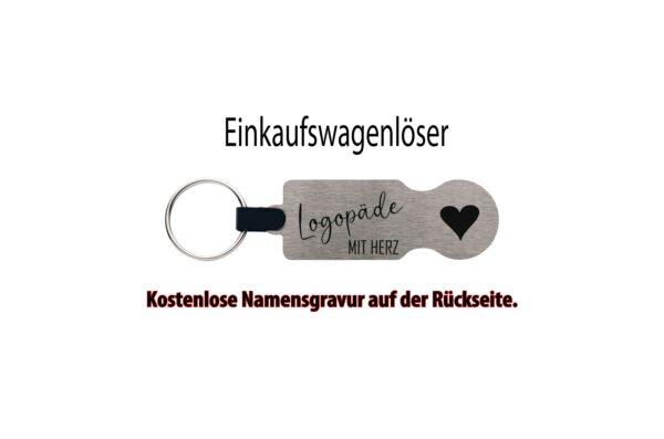 Originalansicht Logopäde mit Herz Silberner Einkaufswagenlöser mit Herz, Gravur Logopäde mit Herz und Schlüsselring