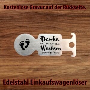 Einkaufswagenlöser mit Fußabdrücken und Schriftzug Danke dass du mir beim Wachsen geholfen hast