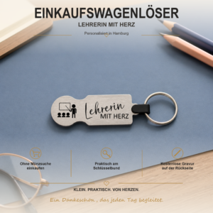 Personalisierter Edelstahl-Einkaufswagenlöser mit Unterrichtsmotiv und Gravur Lehrerin mit Herz
