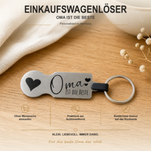 Personalisierter Edelstahl-Einkaufswagenlöser mit Herzen und Gravur Oma ist die Beste