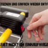 Einkaufswagenlöser einstecken, Wagen entriegeln und den Anhänger direkt wieder entfernen